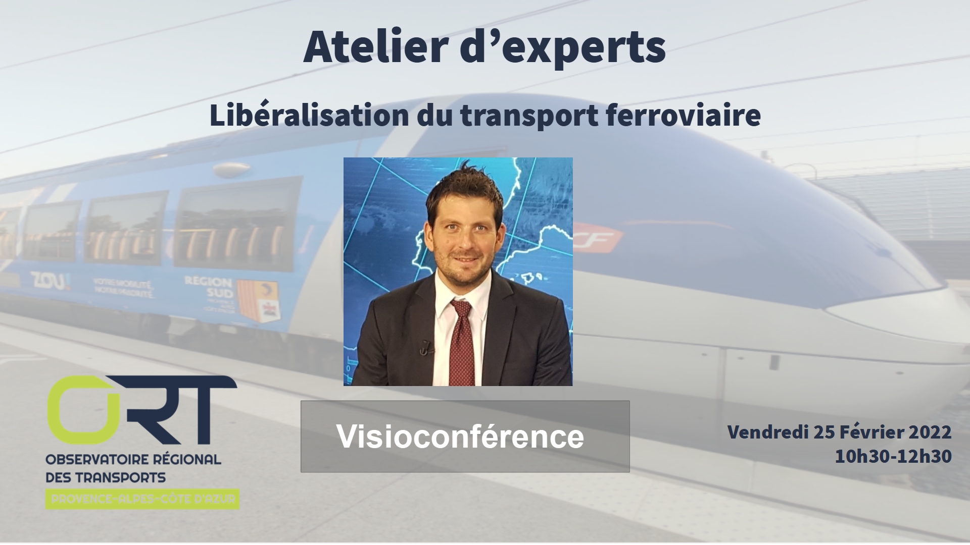 Atelier d'experts de l'ORT : Libéralisation du transport ferroviaire